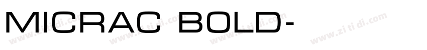 micrac bold字体转换